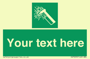 Custom sign safe condition emergency hammer